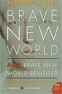 Brave New World by Aldous Huxley