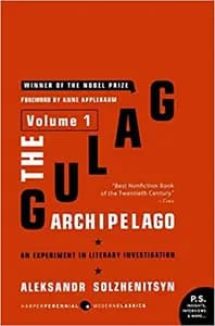 Gulag Archipelago: An Experiment in Literary Investigation