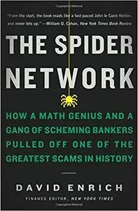The Spider Network by David Enrich