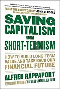 Saving Capitalism from Short Termism