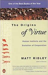 The Origins of Virtue by Matt Ridley