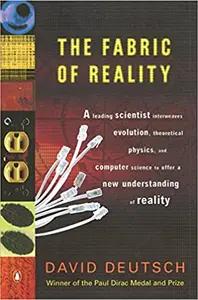 The Fabric of Reality by David Deutsch