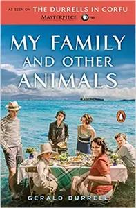 My Family and Other Animals by Gerald Durrell