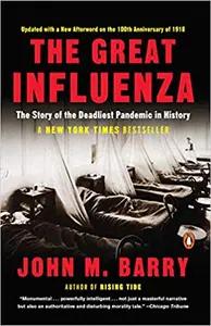 The Great Influenza by John M. Barry