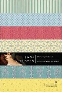 The Complete Novels of Jane Austen by Jane Austen