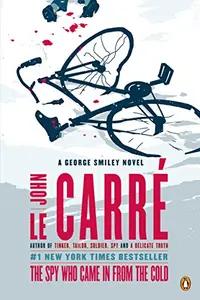 The Spy Who Came In From The Cold by John Le Carre