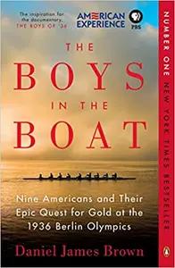 The Boys in the Boat by Daniel James Brown