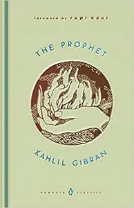 The Prophet by Kahlil Gibran