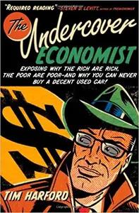 The Undercover Economist by Tim Harford