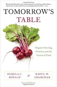 Tomorrow's Table: Organic Farming, Genetics, and the Future of Food