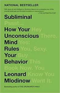 Subliminal by Leonard Mlodinow