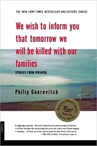 We Wish To Inform You: Stories from Rwanda