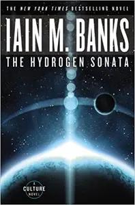 The Hydrogen Sonata by Iain M. Banks