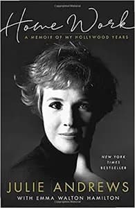 Home Work: A Memoir of My Hollywood Years