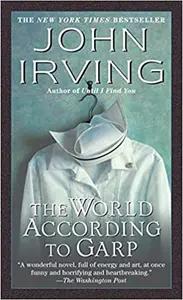 The World According to Garp by John Irving