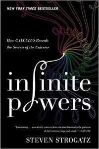 Infinite Powers by Steven Strogatz