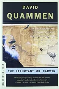 The Reluctant Mr. Darwin