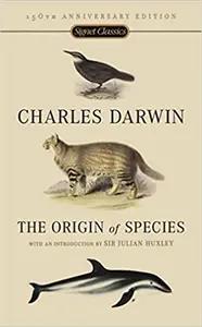 The Origin of Species by Charles Darwin