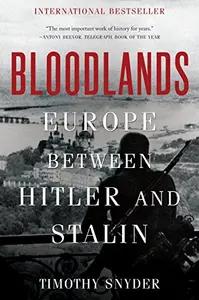 Bloodlands by Timothy Snyder