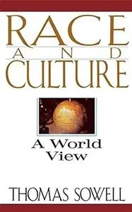 Race and Culture by Thomas Sowell