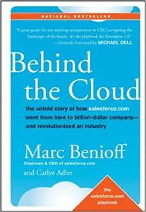 Behind the Cloud by Marc Benioff