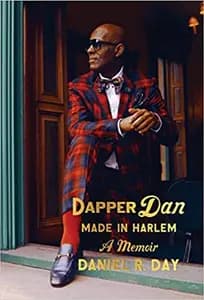 Dapper Dan: A Memoir