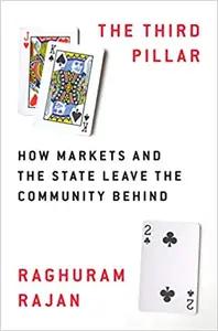 The Third Pillar by Raghuram Rajan