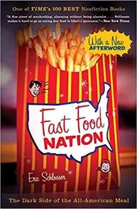 Fast Food Nation by Eric Schlosser