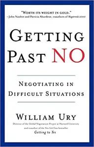 Getting Past No by William Ury