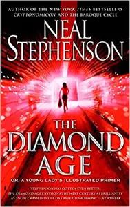 The Diamond Age by Neal Stephenson