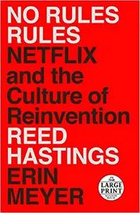 No Rules Rules by Reed Hastings