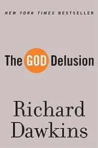 The God Delusion by Richard Dawkins