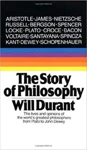 The Story of Philosophy by Will Durant