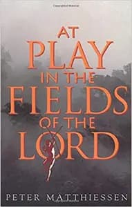 At Play in the Fields of the Lord