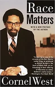 Race Matters: With a New Introduction