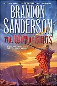 The Way of Kings: The Stormlight Archive Book One