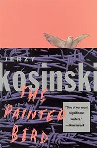 The Painted Bird by Jerzy Kosinski