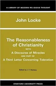 The Reasonableness of Christianity