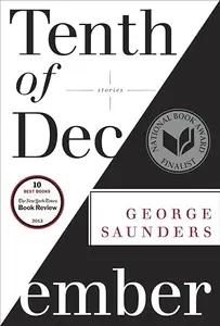 Tenth of December by George Saunders