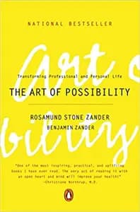 The Art of Possibility