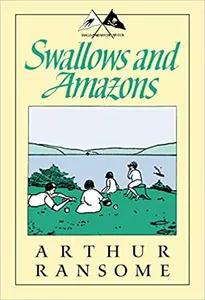 Swallows and Amazons by Arthur Ransome