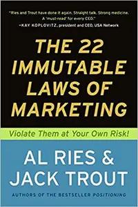 The 22 Immutable Laws of Marketing by Al Ries