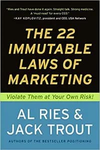 The 22 Immutable Laws of Marketing