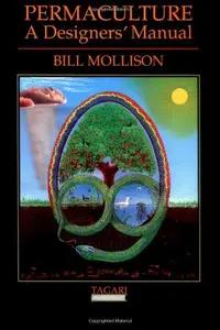 Permaculture by Bill Mollison