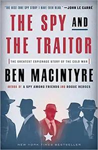 The Spy and The Traitor by Ben Macintyre