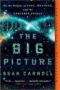 The Big Picture by Sean Carroll