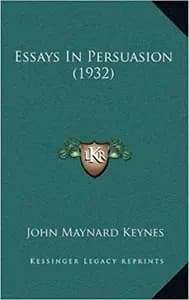 Essays In Persuasion