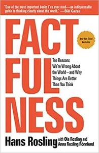 Factfulness by Hans Rosling