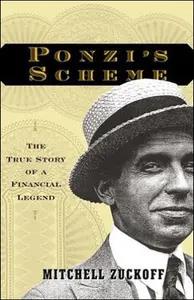 Ponzi's Scheme by Mitchell Zuckoff