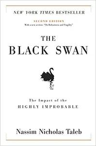 The Black Swan by Nassim Taleb